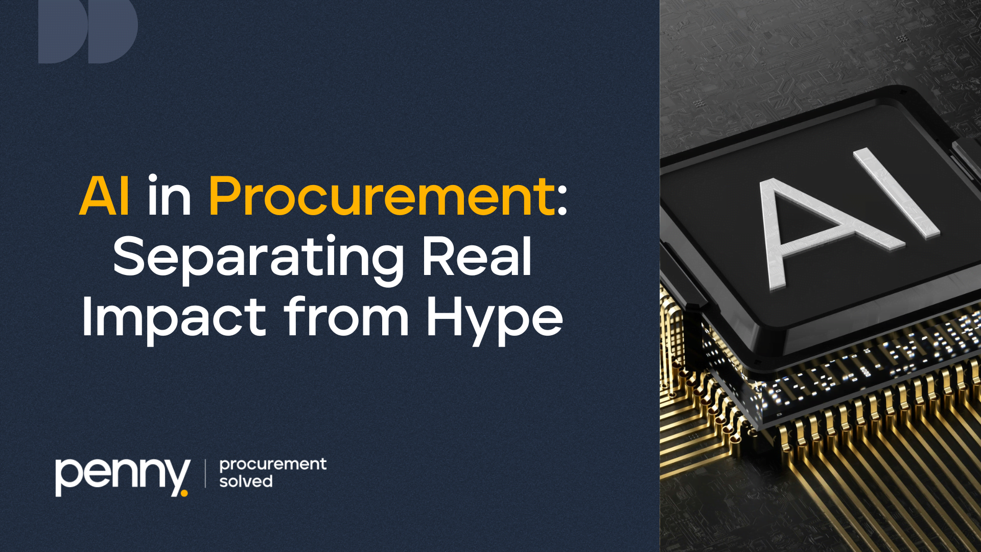 AI in Procurement, Separating Real Impact from Hype